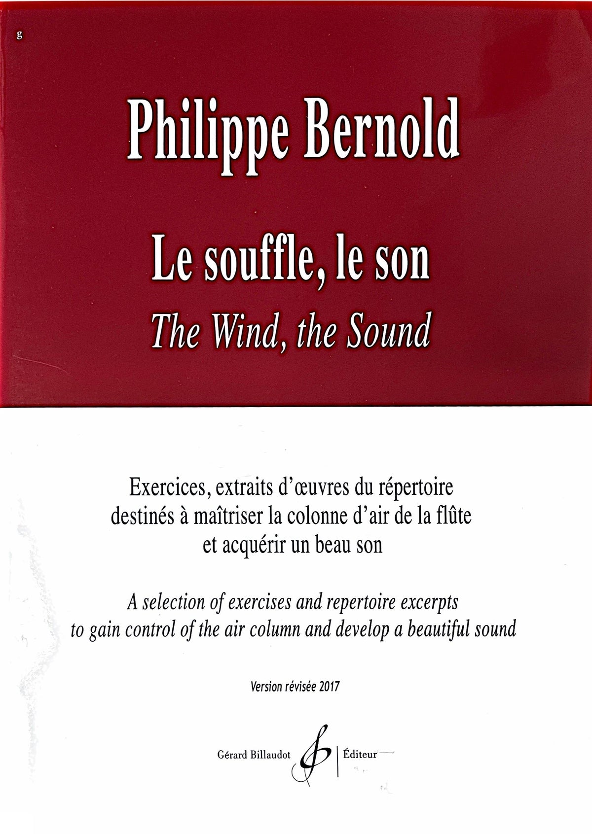 Bernold Le Souffle, le son