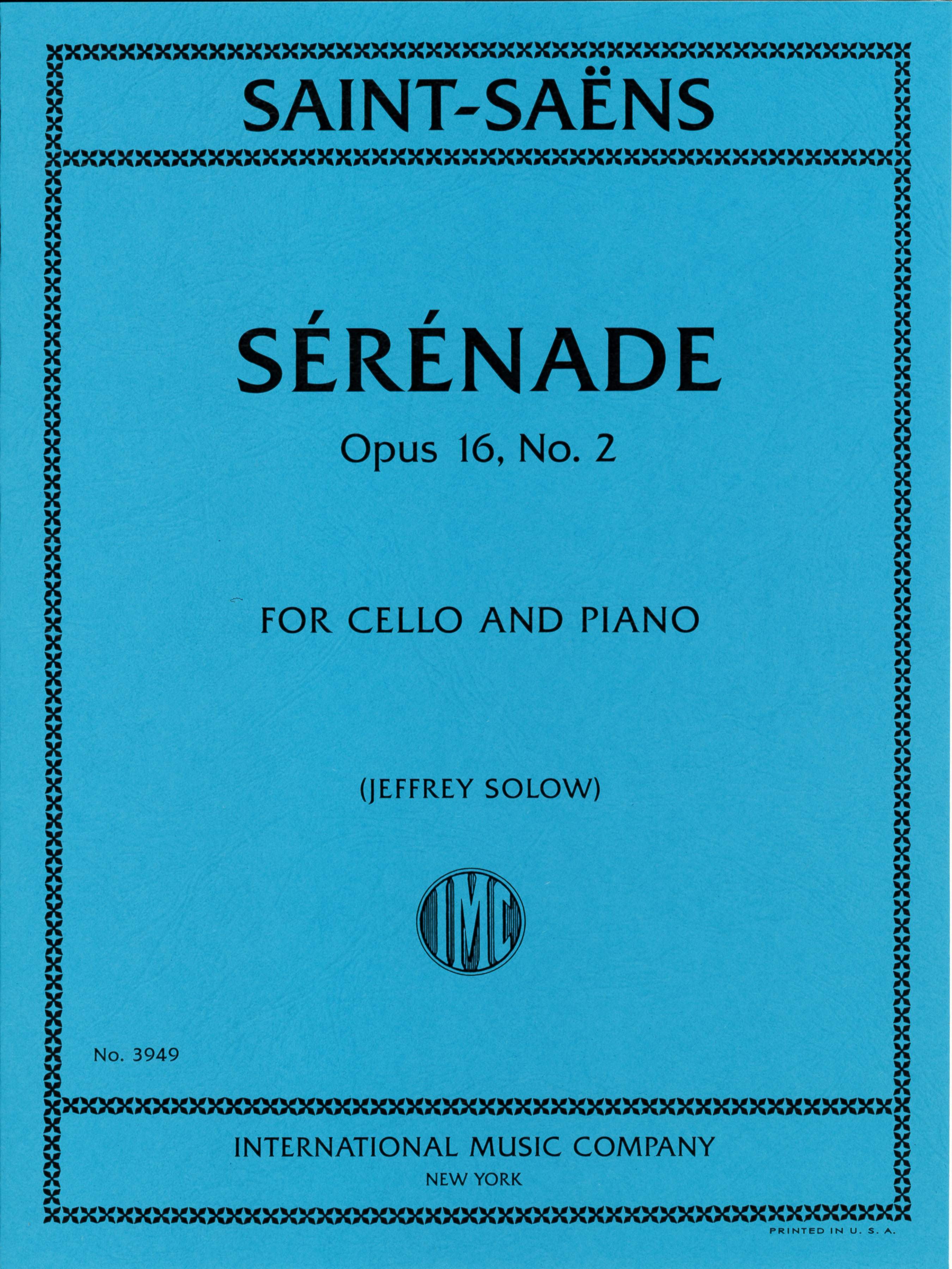 Saint-Saëns: Sérénade, Opus 16, No. 2