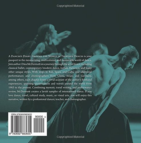 A Dancer's Diary: Around the World in Thirteen Dances by Dina McDermott