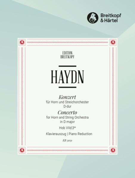 Haydn: Horn Concerto in D major Hob VIId:3