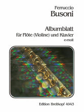 Busoni Album Leaf in E minor K 272 Flute and Piano