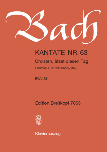 Bach Cantata BWV 63 "Christians, on this happy Day"