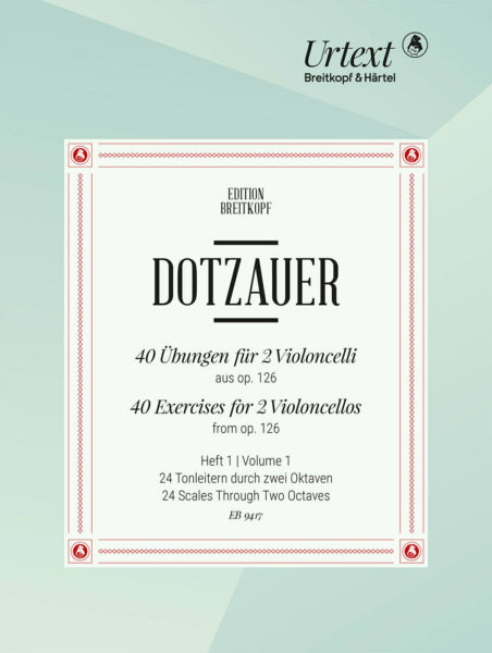 Dotzauer: 40 Exercises for 2 Violoncellos from Op. 126