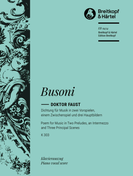 Busoni Doktor Faust - Vocal Score