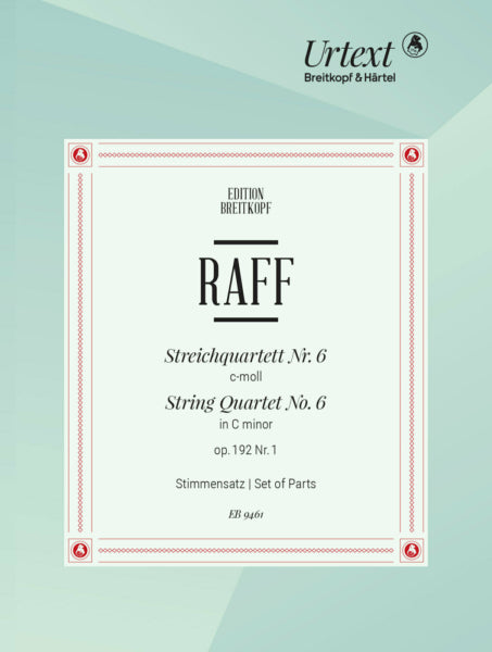 Raff String Quartet No. 6 Op 192 #1   Set of Parts