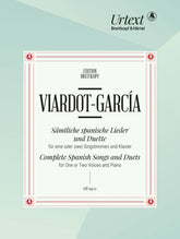 Viardot-García Complete Spanish Songs and Duets