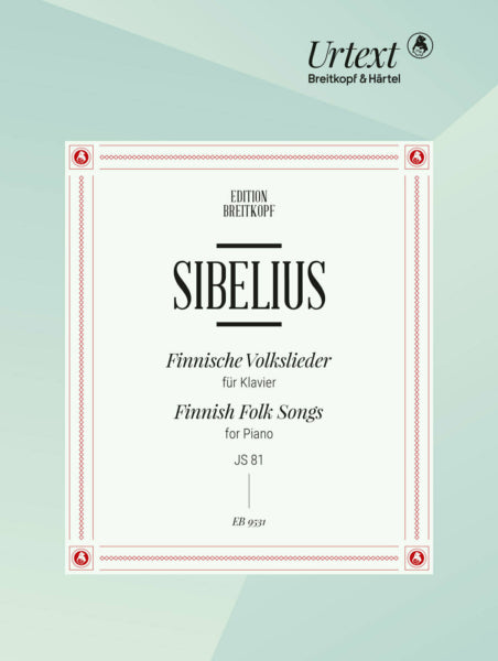 Sibelius: Finnish Folk Songs JS 81