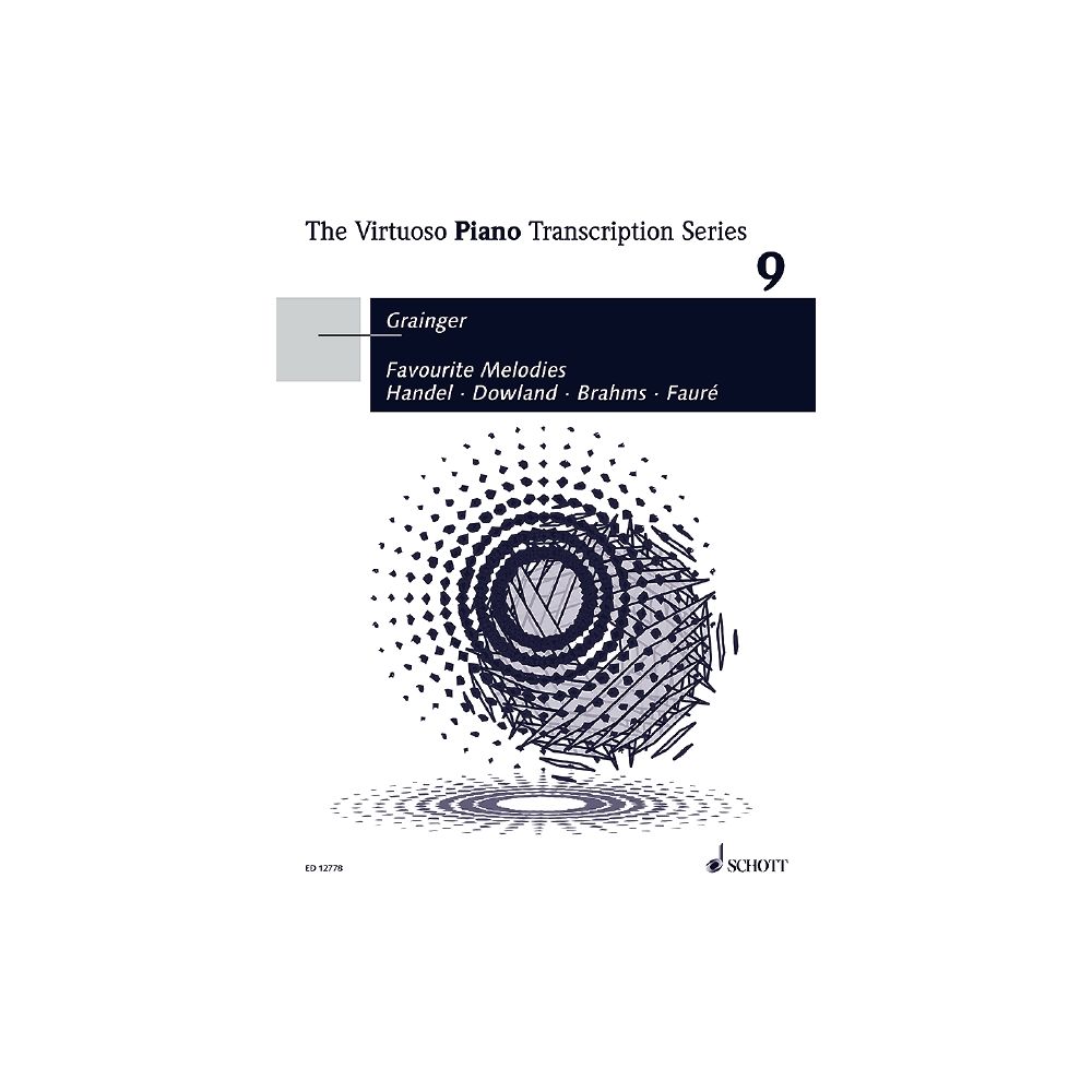 Grainger: Favourite Melodies The Virtuoso Piano Transcription Series, Volume 9