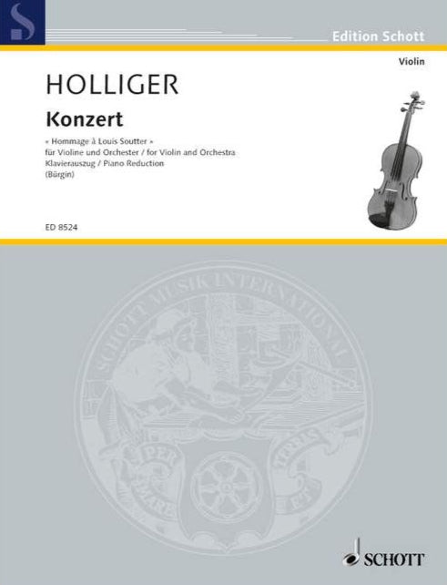 Holliger Hommage à Louis Soutter Violin and Piano Reduction