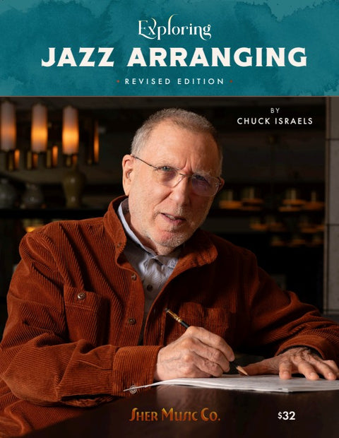 Exploring Jazz Arranging - Revised Edition