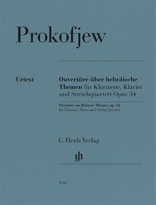 Prokofiev: Overture On Hebrew Themes Op. 34 for Clarinet, Piano, and String Quartet