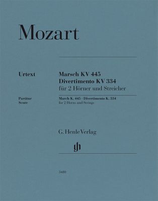 Mozart: March K. 445 and Divertimento K. 334 Orchestra  Score