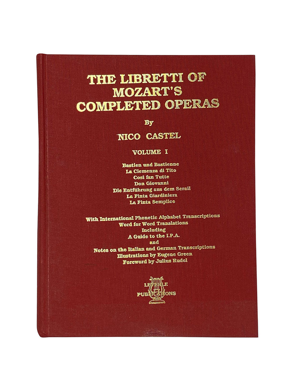 Complete Mozart Libretti Volume 1 (Leyerle Publications) cover