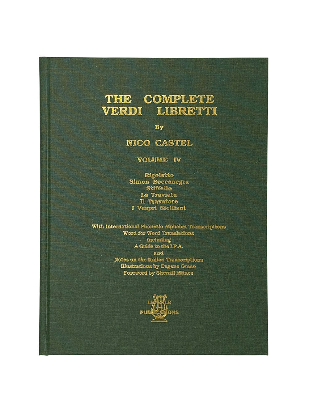 Complete Verdi Libretti Volume 4 (Leyerle Publications) cover