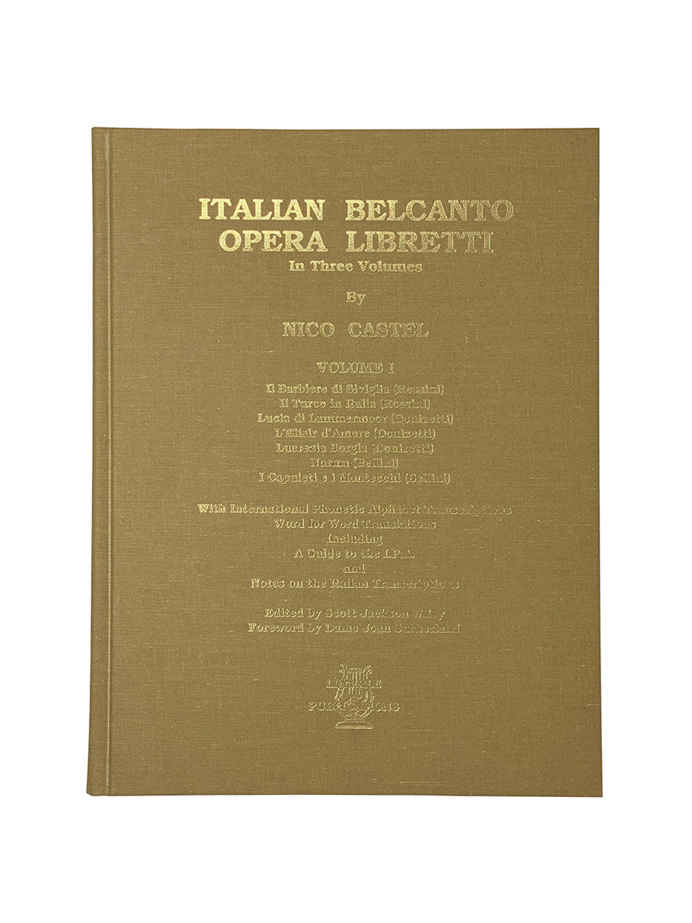 Italian Belcanto Libretti Volume I (Leyerle Publications) cover
