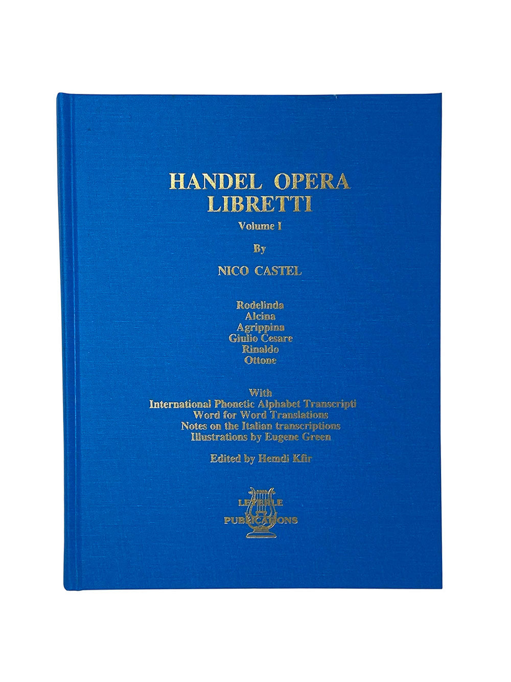 Handel Opera Libretti Volume 1 (Leyerle Publications) cover