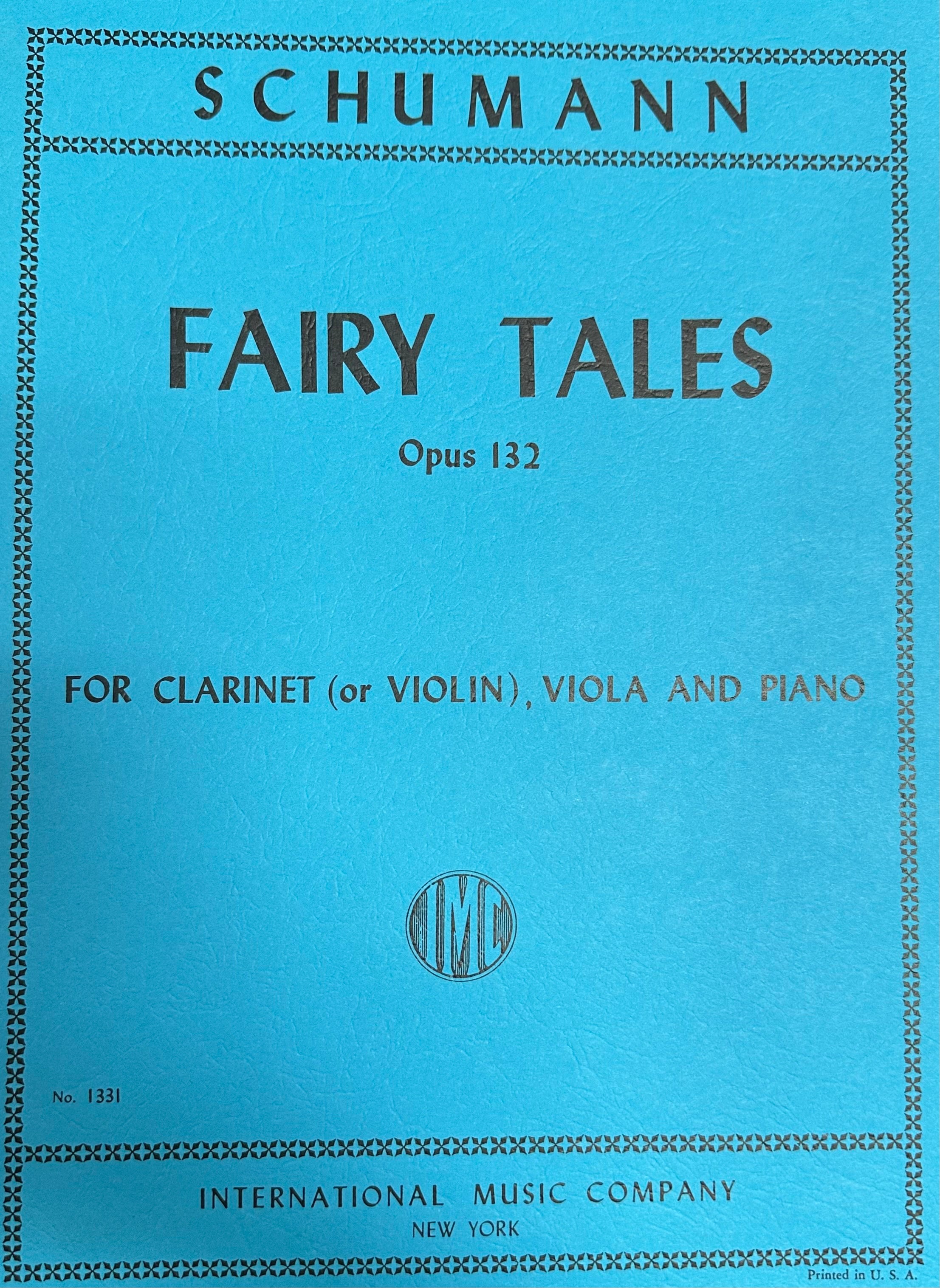 Schumann Märchenerzählungen (Fairy Tales) Opus 132