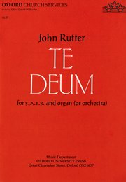 Te Deum - John Rutter