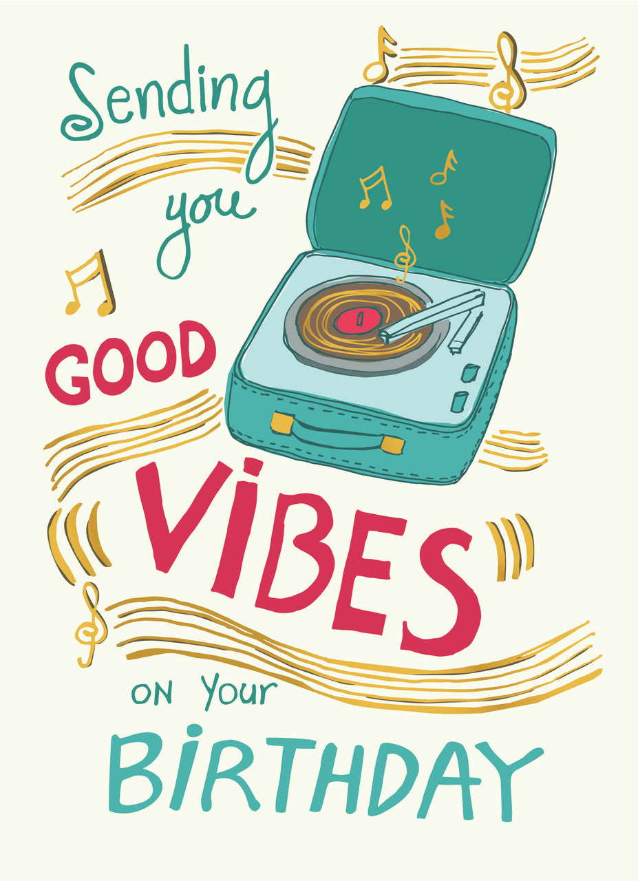 Card: Sending you good vibes on your Birthday (Blank inside)
