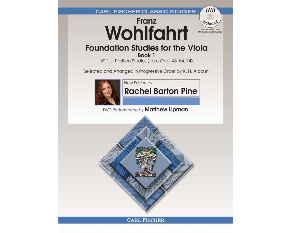 Wohlfahrt Foundation Studies for the Viola, Book 1 60 First Position Studies (from Op. 45, 54, 74) - Selected and Arranged in Progressive Order by K. H. Aiqouni