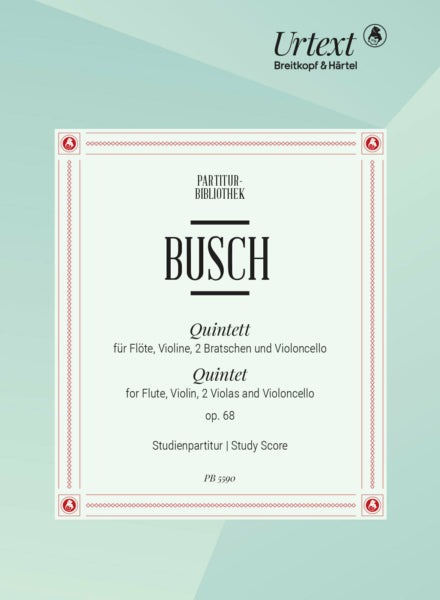 Busch: Quintet in C Major, Op. 68 (Study Score)