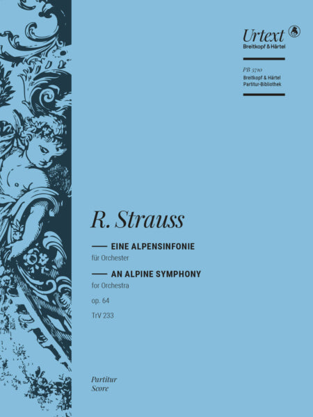 Strauss An Alpine Symphony Op. 64 TrV 233