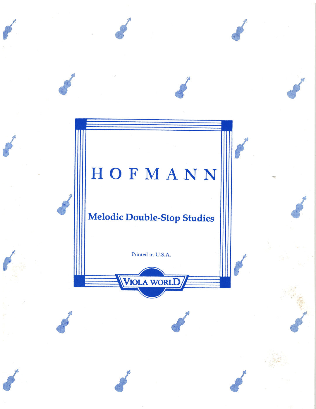 Hofmann Melodic Double-Stop Studies