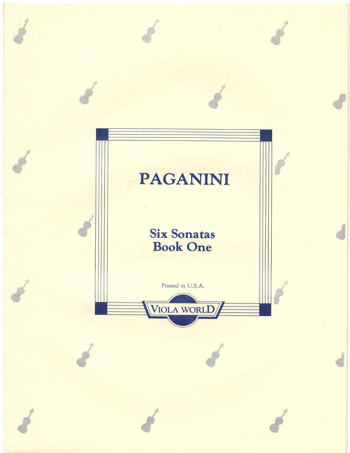 Paganini: Six Sonatas Book I