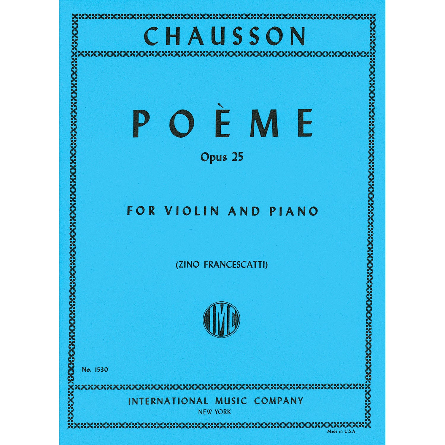 Chausson Poème, Opus 25 for Violin