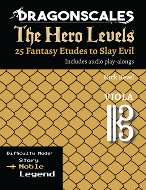 Revel: DragonScales The Hero Levels 25 Fantasy Etudes to Slay Evil, Viola Noble