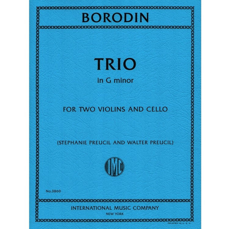 Borodin: Trio in G minor, for Two Violins and Cello