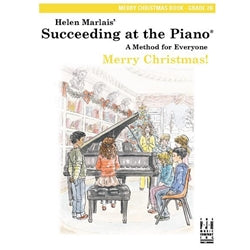 Succeeding at the Piano - Merry Christmas Book Grade 2B