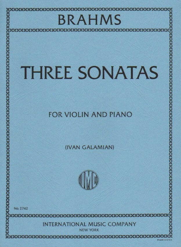 Brahms Three Sonatas, Opus 78, 100, 108 for Violin