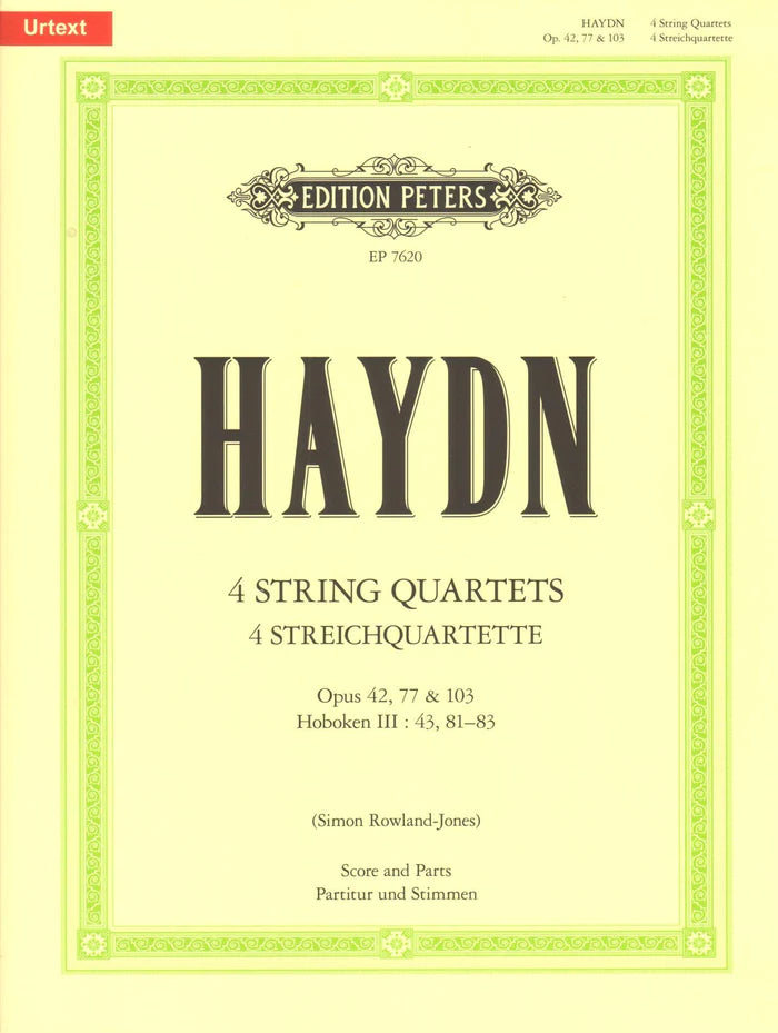 Haydn 4 String Quartets Opp. 42, 77 and 103
