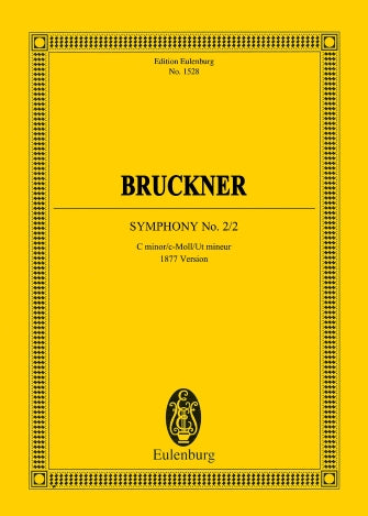 Bruckner Symphony No. 2/2 in C Minor (1877)