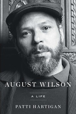 August Wilson A Life