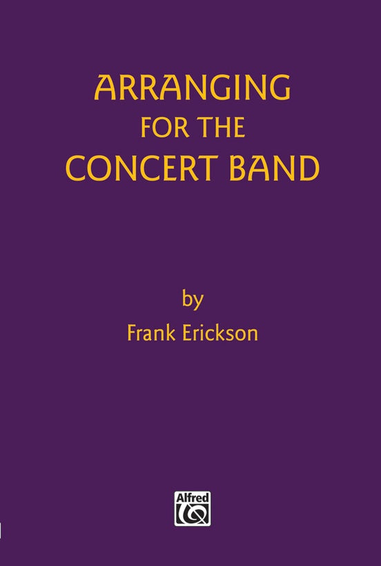 Arranging for the Concert Band - Textbook