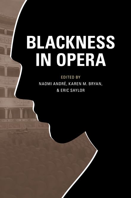 Blackness in Opera: How race and blackness play out in opera