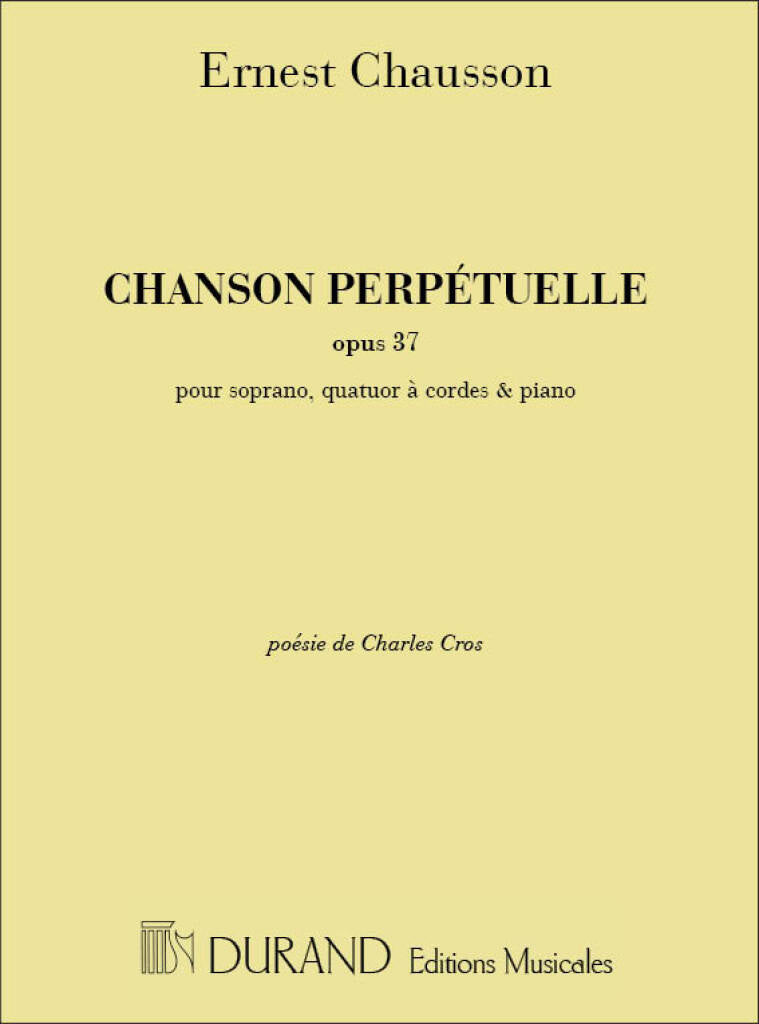 Chausson Chanson Perpetuelle Op. 37