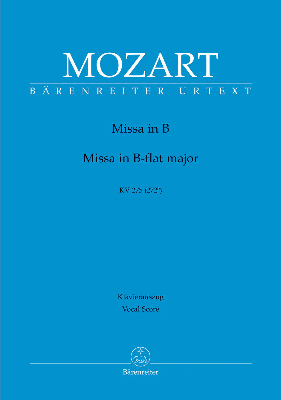 Mozart: Missa brevis in B-flat Major, K. 275 (272b)