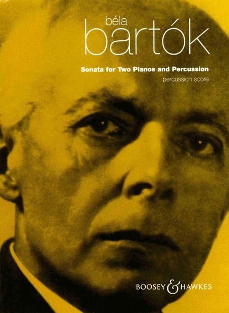 Bartók Sonata for Two Pianos and Percussion - Percussion Score