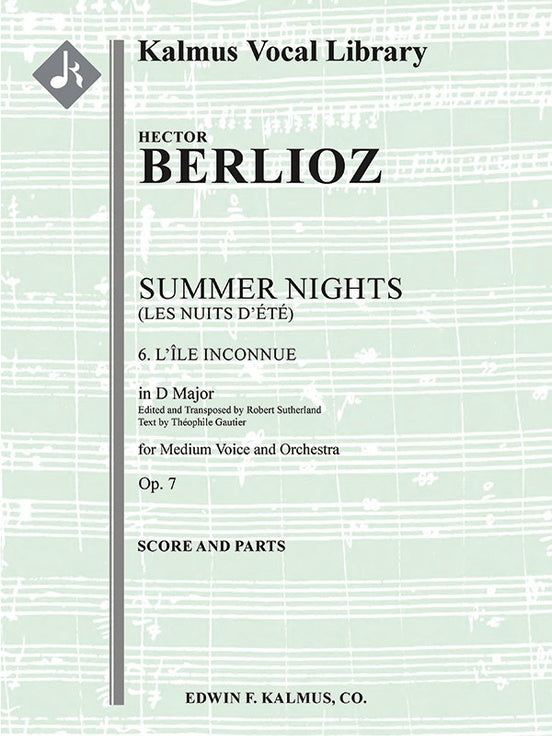 Berlioz Summer Nights, Op. 7 (Les nuits d'ete): 6. L'isle Inconnue (transposed in D) - Score and Parts