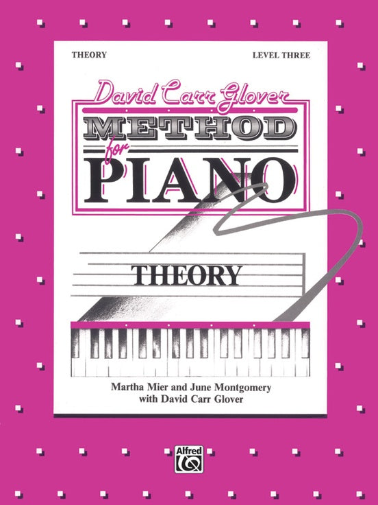 Carr Glover Method for Piano: Theory, Level 3