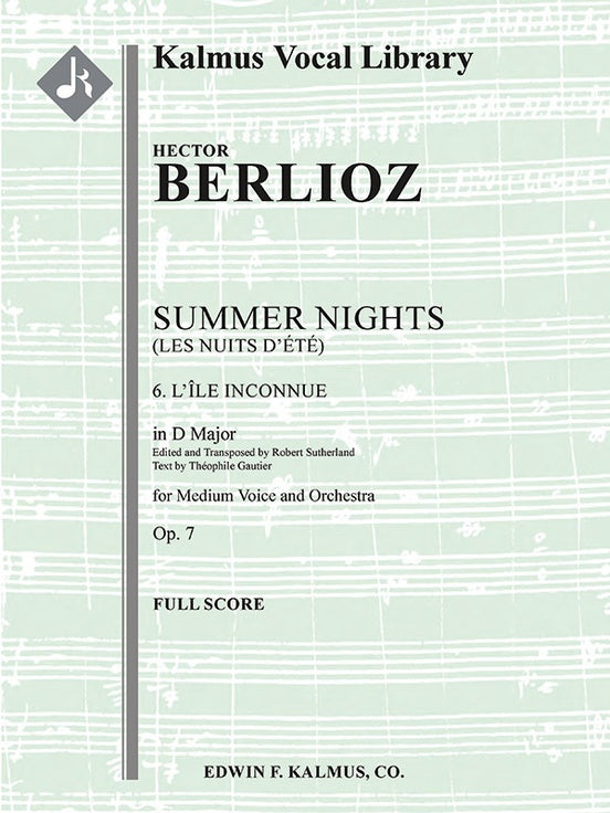 BerliozSummer Nights, Op. 7 (Les nuits d'ete): 6. L'isle Inconnue (transposed in D) - Full Score