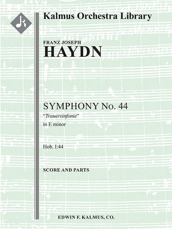 Haydn Symphony No. 44 in E minor 'Trauersinfonie' (Hob. I:44) - Score and Parts
