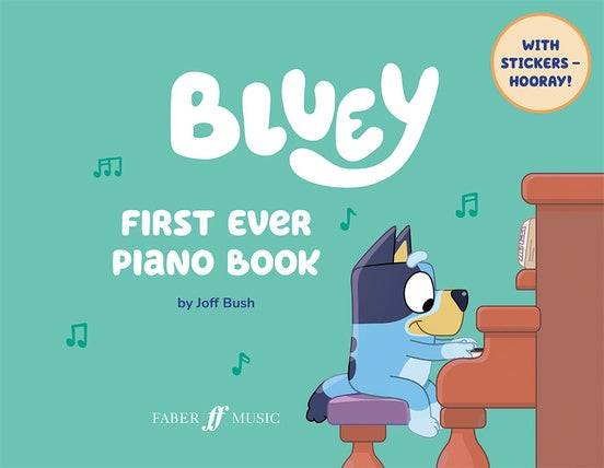 Bush: Bluey First Ever Piano Book