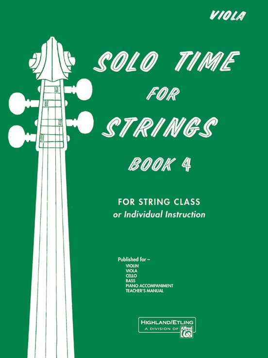 Solo Time for Strings, Book 4: Viola Book