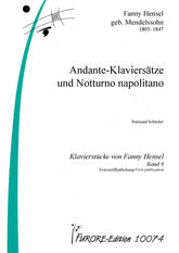 Fanny Hensel Mendelssohn Andante-Klaviersätze und Notturno napolitano (F. Hensel piano pices Vol. 9)