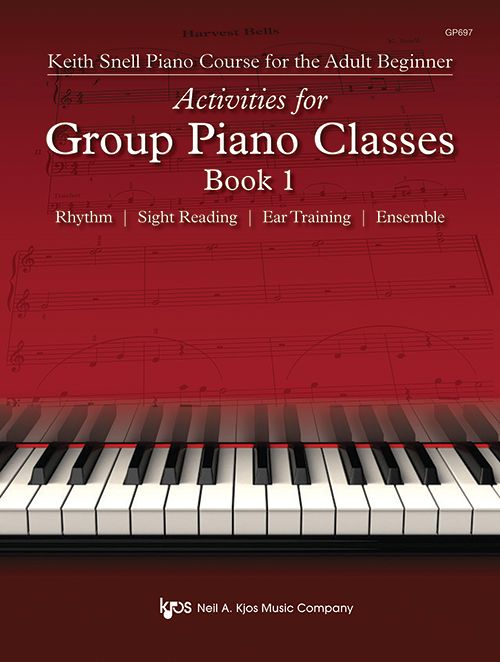 Snell: Activities for Group Piano Classes, Book 1