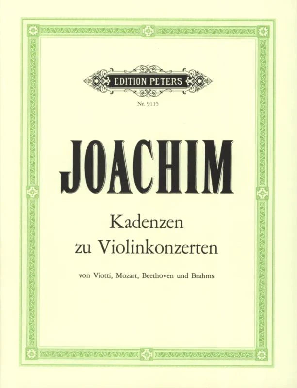 Joachim Cadenzas to Violin Concertos